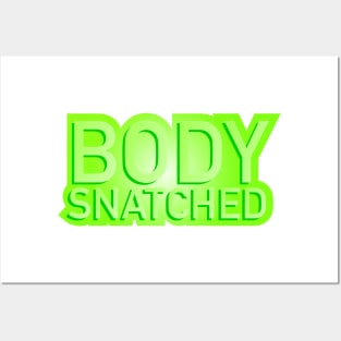 Body Snatched Posters and Art